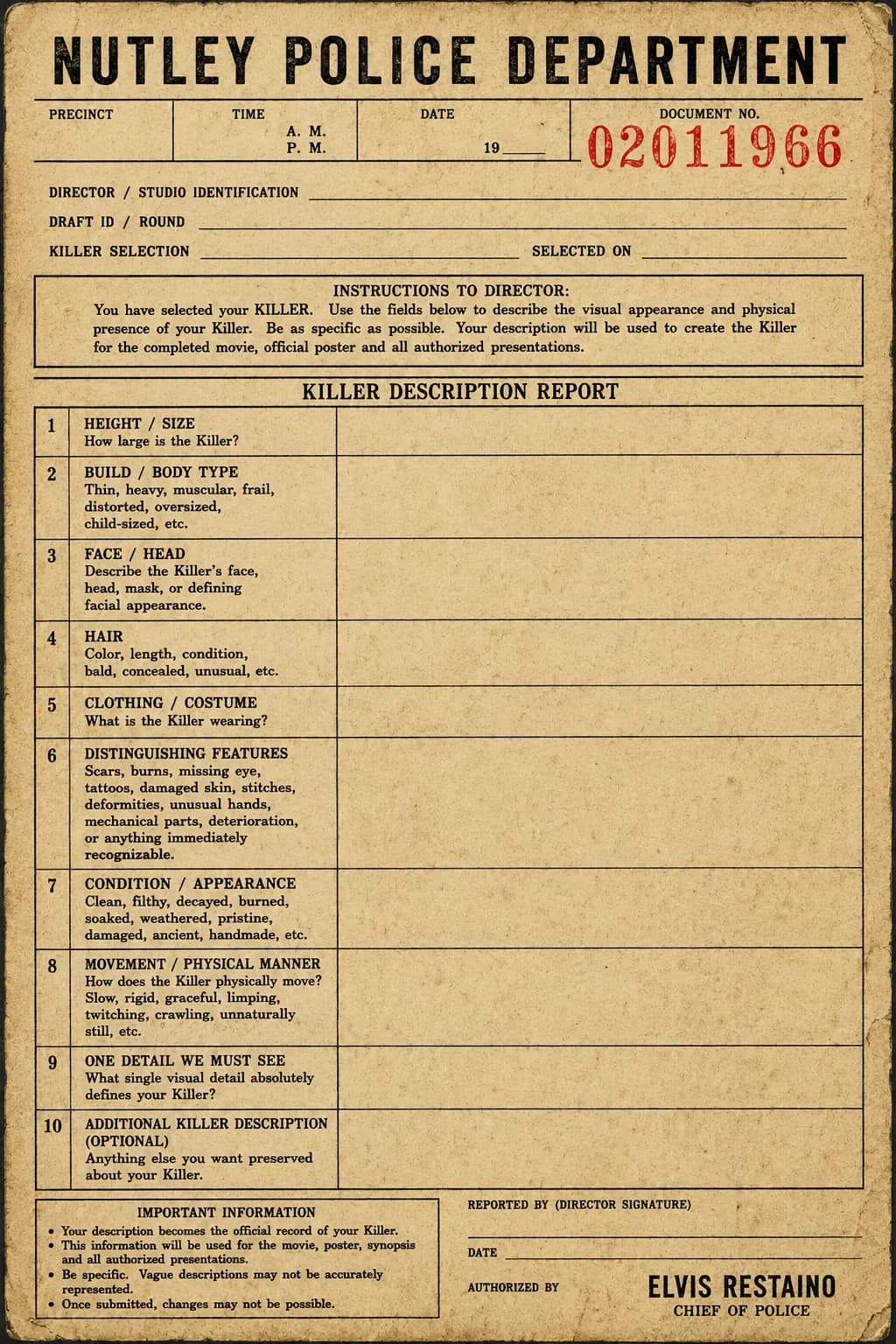 The Killer Description Report: ten lines covering height, build, face, hair, clothing, distinguishing features, condition, movement, the one detail we must see, and anything else.